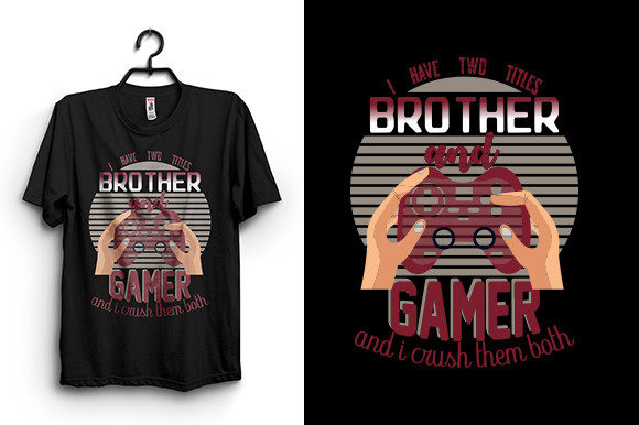Brother Gamer T Shirt Design: Graphics for T-Shirt Designs