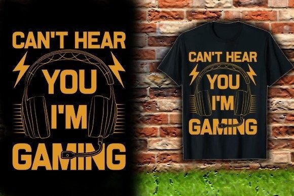 CAN T-HEAR-YOU-I M-COMING Graphics & T-Shirt Designs
