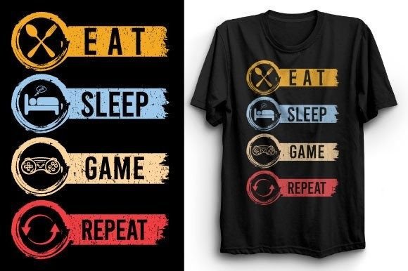 Eat Sleep Game Repeat Graphics & T-Shirt Designs