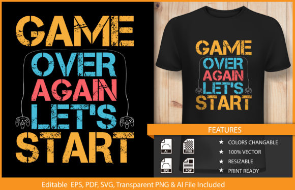 Game Over Again: Graphics for T-Shirt Designs