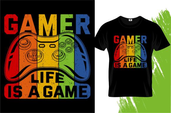 Gamer Life is a Game: Graphics & T-Shirt Designs Review