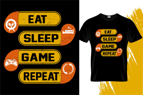 Gaming Graphics: Eat Sleep Game Repeat T-Shirt Designs