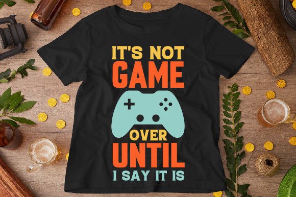 It's Not Game Over: Bold Graphics for T-Shirt Designs